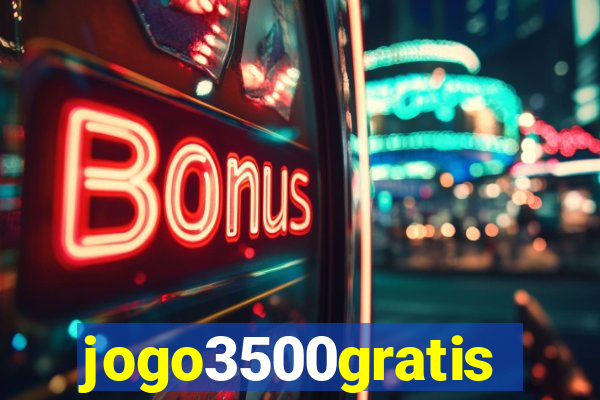 jogo3500gratis