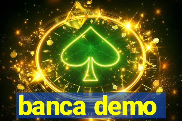 banca demo