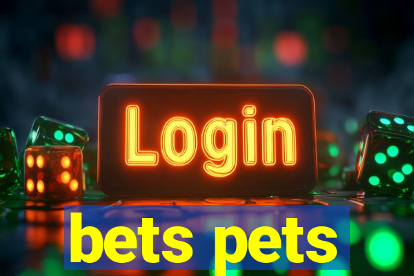 bets pets