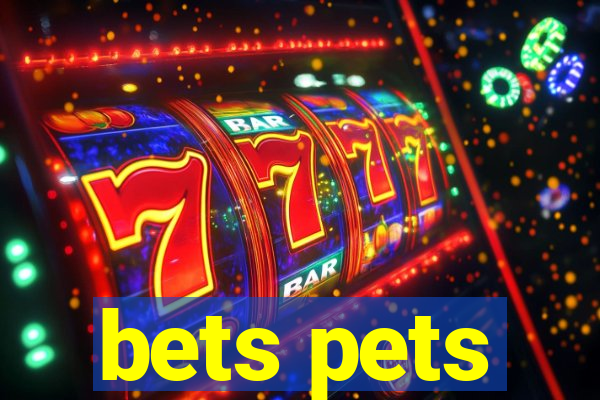 bets pets