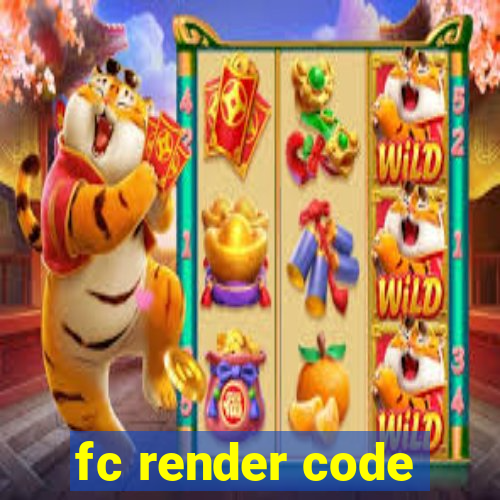 fc render code