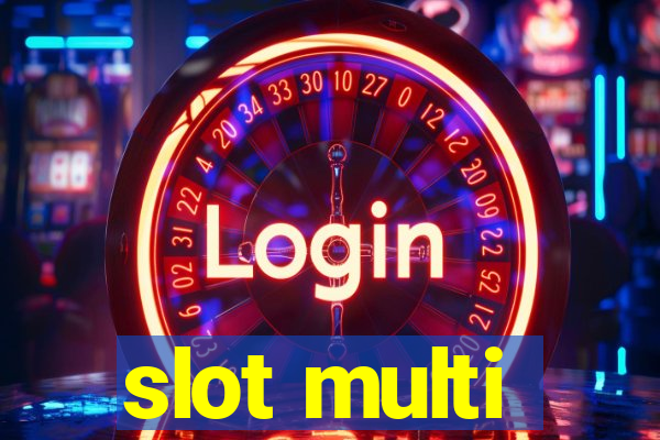 slot multi