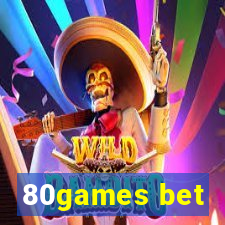 80games bet