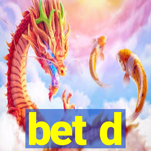 bet d