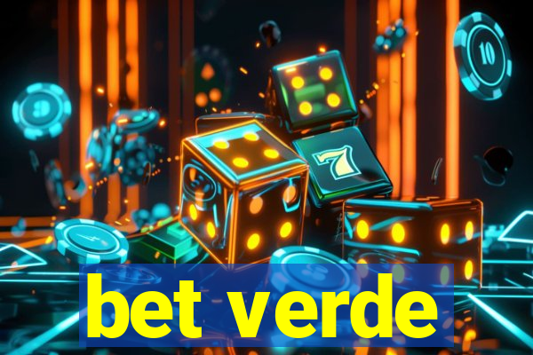 bet verde