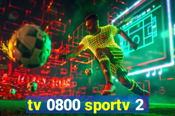 tv 0800 sportv 2