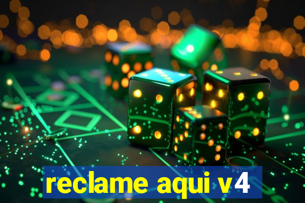 reclame aqui v4