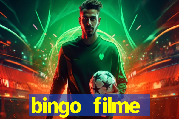 bingo filme assistir grátis