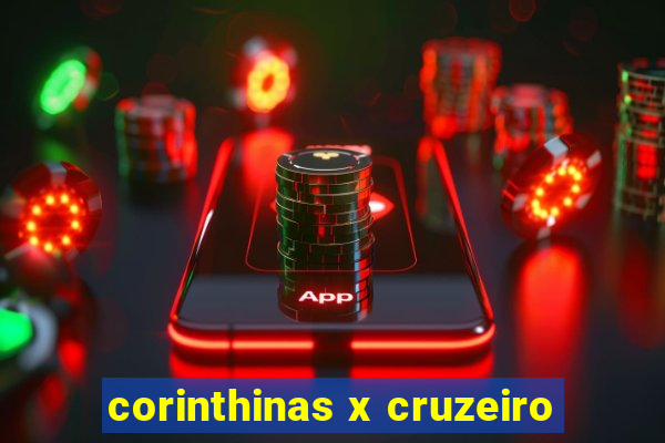 corinthinas x cruzeiro