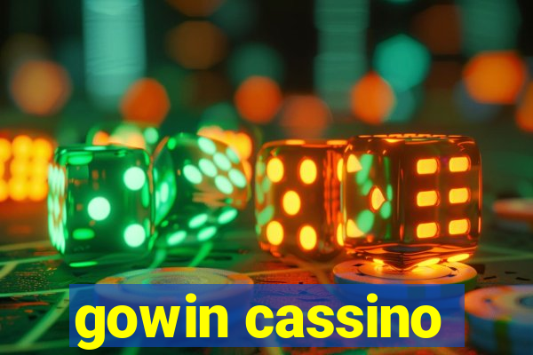 gowin cassino