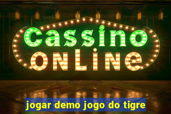 jogar demo jogo do tigre