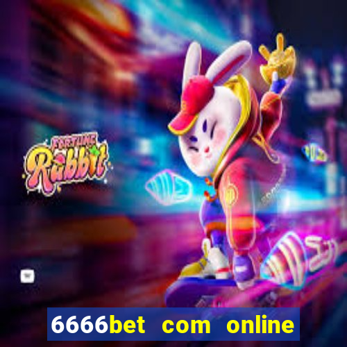 6666bet com online slots casino