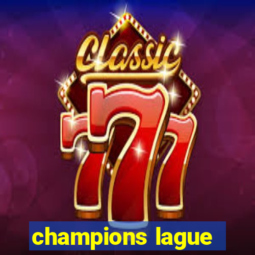 champions lague