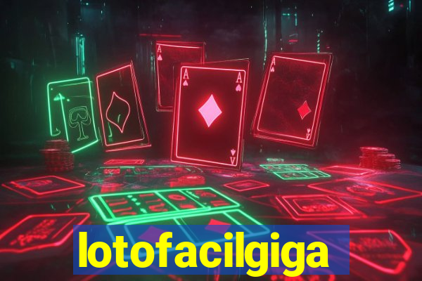 lotofacilgiga