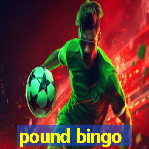 pound bingo