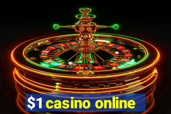 $1 casino online