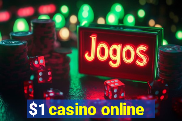 $1 casino online