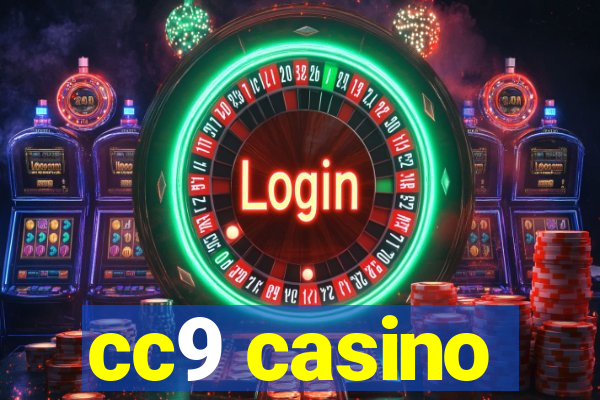 cc9 casino