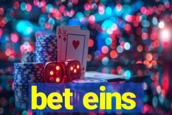 bet eins