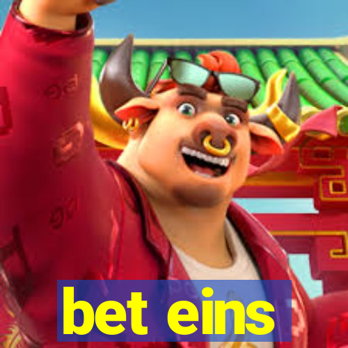 bet eins