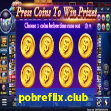 pobreflix.club