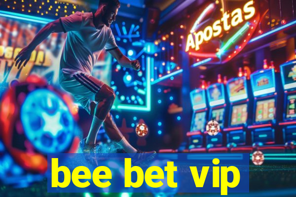 bee bet vip