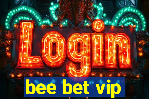 bee bet vip