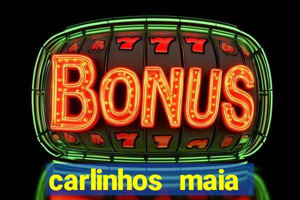 carlinhos maia jogos de azar