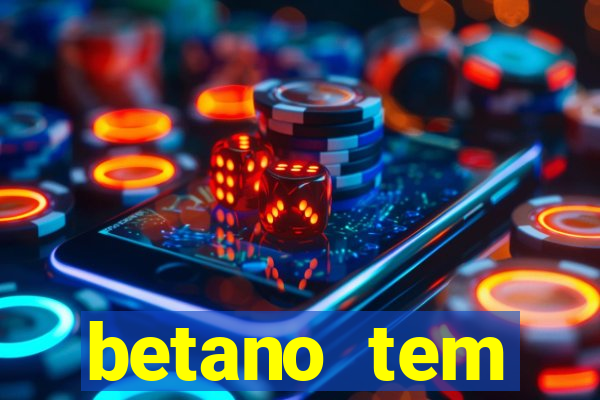 betano tem pagamento antecipado