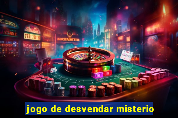 jogo de desvendar misterio