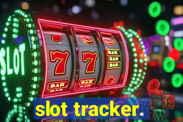 slot tracker.