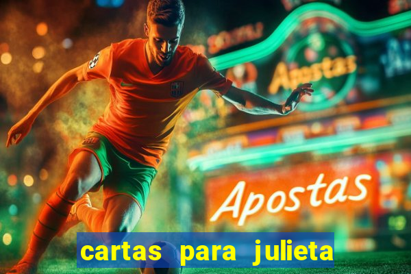 cartas para julieta download dublado hd