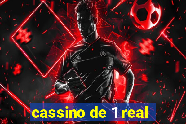 cassino de 1 real