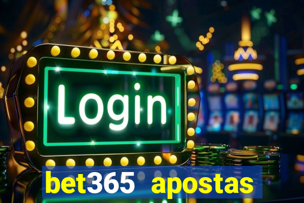 bet365 apostas desportivas online