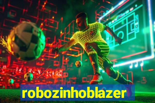 robozinhoblazer