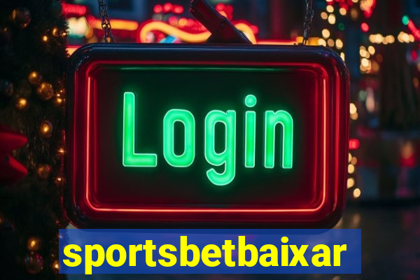 sportsbetbaixar