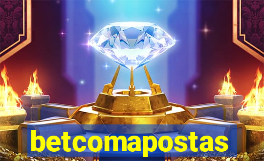 betcomapostas