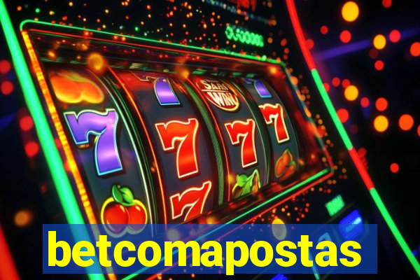 betcomapostas