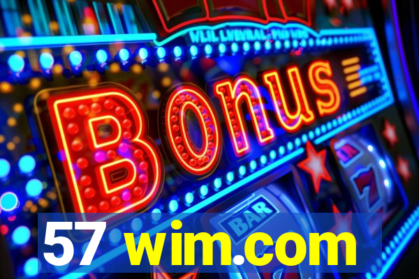 57 wim.com