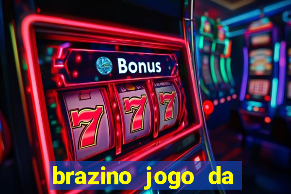 brazino jogo da galera o'que e