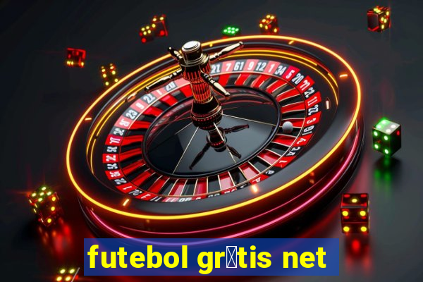 futebol gr谩tis net