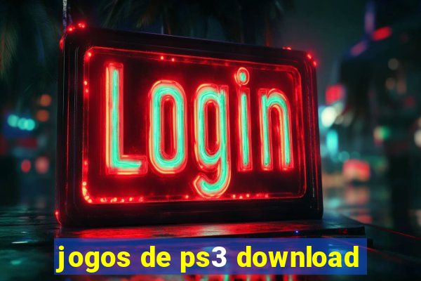 jogos de ps3 download