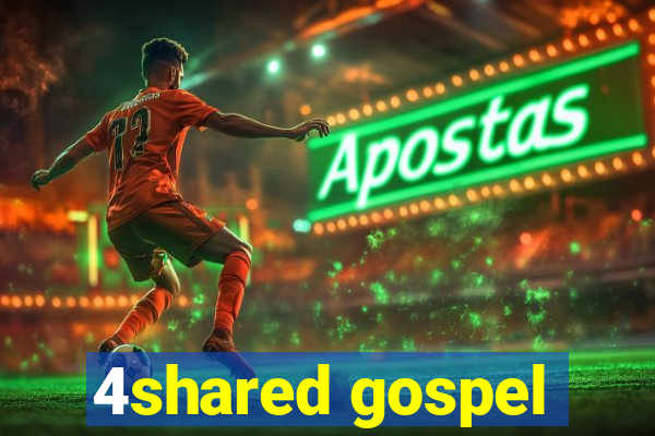 4shared gospel