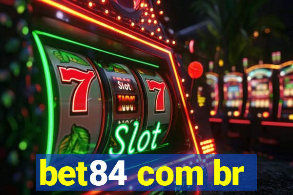 bet84 com br