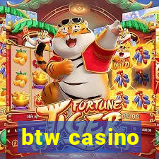 btw casino