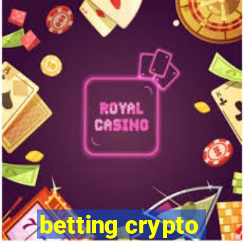 betting crypto