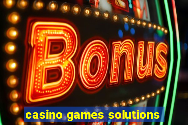 casino games solutions