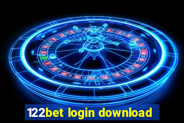 122bet login download