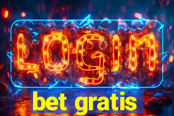 bet gratis