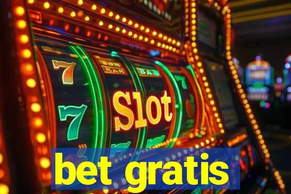 bet gratis